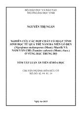 Tóm tắt Luận án Nghiên cứu các hợp chất có hoạt tính sinh học từ quả thể nấm đa niên lỗ đen (Nigrofomes melanoporus (Mont.) Murrill) và nấm vân chi (Trametes cubensis (Mont.) Sacc.) ở vùng Bắc Trung Bộ