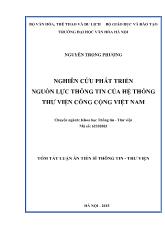 Tóm tăt Luận án Nghiên cứu phát triển nguồn lực thông tin của hệ thống thư viện công cộng Việt Nam