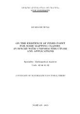 Tóm tắt Luận án On the existence of fixed point for some mapping classes in spaces with uniform structure and applications