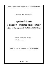 Tóm tắt Luận án Sự biến đổi văn hóa làng nghề truyền thống ở Hà Nội hiện nay (Qua trường hợp làng Triều Khúc và Thiết Úng)