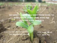 Báo cáo So sánh 12 giống đậu nành triển vọng tại Hưng Thịnh, Trảng Bom, Đồng Nai vụ đông xuân 2011-2012