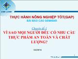 Chuyên đề Vì sao mọi người đều có nhu cầu thực phẩm an toàn và chất lượng?