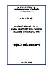 Luận án Nghiên cứu năng lực cảm xúc của nhà quản trị cấp trung trong các ngân hàng thương mại Việt Nam