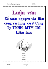 Luận văn Kế toán nguyên vật liệu công cụ dụng cụ ở Công Ty TNHH MTV thương mại Liêm Lan