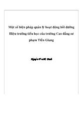 Đề tài Một số biện pháp quản lý hoạt động bồi dưỡng Hiệu trưởng tiểu học của trường Cao đẳng sư phạm Tiền Giang