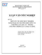 Đề tài Một số câu hỏi trắc nghiệm khách quan chương điện môi và chương vật liệu từ trong chương trình vật lí đại cương