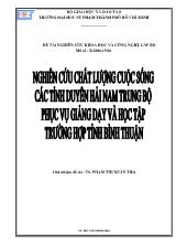 Đề tài Nghiên cứu chất lượng cuộc sống các tỉnh Duyên hải Nam Trung Bộ phục vụ giảng dạy và học tập – Trường hợp tỉnh Bình Thuận