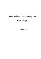 Đề tài Phát triển du lịch bền vững tỉnh Bình Thuận