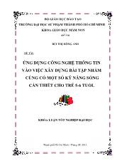 Đề tài Ứng dụng công nghệ thông tin vào việc xây dựng bài tập nhằm củng cố một số kỹ năng sống cần thiết cho trẻ 5 - 6 tuổi