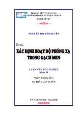 Đề tài Xác định hoạt độ phóng xạ trong gạch men