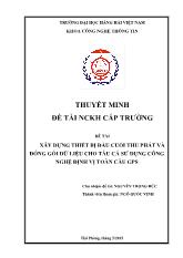 Đề tài Xây dựng thiết bị đầu cuối thu phát và đóng gói dữ liệu cho tàu cá sử dụng công nghệ định vị toàn cầu Gps