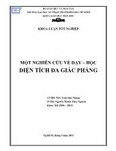 Khóa luận Một nghiên cứu về dạy – Học diện tích đa giác phẳng