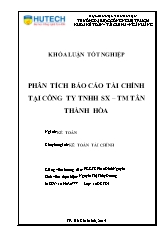 Khóa luận Phân tích Báo cáo tài chính tại công ty TNHH sản xuất thương mại tân Thành Hòa