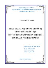 Khóa luận Thực trạng phụ huynh chuẩn bị cho trẻ vào lớp 1 tại một số trường mầm non trên địa bàn thành phố Hồ Chí Minh