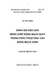 Luận án Đánh giá hiệu quả mảnh ghép động mạch quay trong phẫu thuật bắc cầu động mạch vành