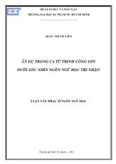 Luận văn Ẩn dụ trong ca từ Trịnh Công Sơn dưới góc nhìn ngôn ngữ học Tri Nhận
