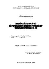 Luận văn Ảnh hưởng của văn học Xô viết đối với việc xây dựng hình tượng “con người mới” trong văn xuôi Việt Nam 1945 – 1975