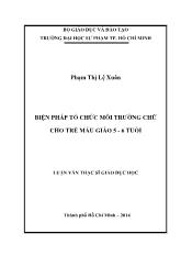 Luận văn Biện pháp tổ chức môi trường chữ cho trẻ mẫu giáo 5 - 6 tuổi