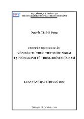 Luận văn Chuyển dịch cơ cấu vốn đầu tư trực tiếp nước ngoài tại vùng kinh tế trọng điểm phía nam