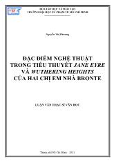Luận văn Đặc điểm nghệ thuật trong tiểu thuyết jane eyre và wuthering heights của hai chị em nhà Bronte