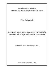 Luận văn Dạy học khái niệm đạo hàm trong môi trường tích hợp phần mềm casyopée