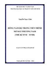 Luận văn Đông Nam Bộ trong tiến trình mở đất phương Nam (thế kỉ XVII – XVIII)