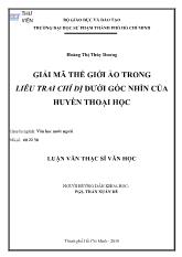 Luận văn Giải mã thế giới ảo trong liêu trai chí dị dưới góc nhìn của huyền thoại học