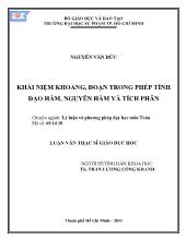 Luận văn Khái niệm khoảng, đoạn trong phép tính đạo hàm, nguyên hàm và tích phân