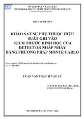 Luận văn Khảo sát sự phụ thuộc hiệu suất ghi vào kích thước hình học của detector nhấp nháy bằng phương pháp monte carlo
