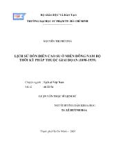 Luận văn Lịch sử đồn điền cao su ở miền Đông nam bộ thời kỳ Pháp thuộc giai đọan (1898 - 1939)