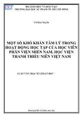 Luận văn Một số khó khăn tâm lý trong hoạt động học tập của học viên phân viện miền Nam, học viện thanh thiếu niên Việt Nam