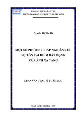 Luận văn Một số phương pháp nghiên cứu sự tồn tại điểm bất động của ánh xạ tăng
