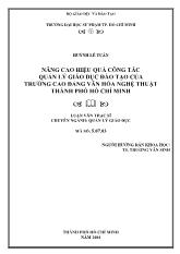 Luận văn Nâng cao hiệu quả công tác quản lý giáo dục đào tạo của trường cao đẳng văn hóa nghệ thuật thành phố Hồ Chí Minh
