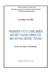 Luận văn Nghiên cứu chế biến rượu vang Nho có bổ sung dược thảo