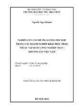 Luận văn Nghiên cứu cơ chế trả lương phù hợp trong các doanh nghiệp khai thác than thuộc tập đoàn công nghiệp than – Khoáng sản Việt Nam