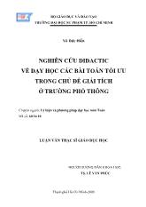 Luận văn Nghiên cứu didactic về dạy học các bài toán tối ưu trong chủ đề giải tích ở trường phổ thông