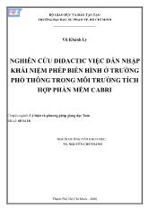 Luận văn Nghiên cứu didactic việc dẫn nhập khái niệm phép biến hình ở trường phổ thông trong môi trường tích hợp phần mềm Cabri