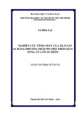 Luận văn Nghiên cứu tính chất của ze - Ô - lit 4a bằng phương pháp đo phổ thời gian sống của pô - si - trôn