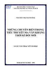 Luận văn Những chuyển biếntrong tiểu thuyết ma văn kháng thời kì đổi mới