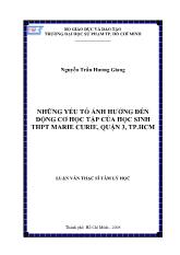 Luận văn Những yếu tố ảnh hưởng đến động cơ học tập của học sinh thpt marie curie, quận 3, TP Hồ Chí Minh