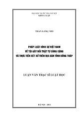 Luận văn Pháp luật hình sự Việt Nam về tội gây rối trật tự công cộng và thực tiễn xét xử trên địa bàn tỉnh Đồng Tháp