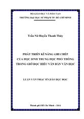 Luận văn Phát triển kĩ năng ghi chép của học sinh trung học phổ thông trong giờ đọc hiểu văn bản văn học