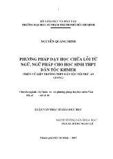 Luận văn Phương pháp dạy học chữa lỗi từ ngữ, ngữ pháp cho học sinh THPT dân tộc Khmer