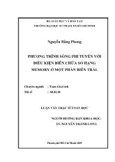 Luận văn Phương trình sóng phi tuyến với điều kiện biên chứa số hạng memory ở một phần biên trái