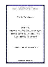 Luận văn Sử dụng phương pháp “bàn tay nặn bột” trong dạy học môn hóa học lớp 8 trung học cơ sở