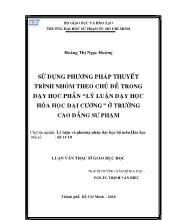 Luận văn Sử dụng phương pháp thuyết trình nhóm theo chủ đề trong dạy học phần “lý luận dạy học hóa học đại cương” ở trường cao đẳng sư phạm