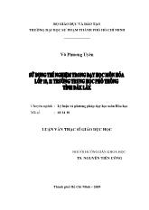 Luận văn Sử dụng thí nghiệm trong dạy học môn hóa lớp 10, 11 trường trung học phổ thông tỉnh Dăk Lăk