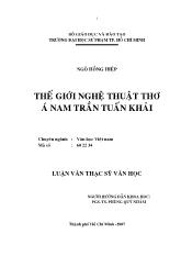 Luận văn Thế giới nghệ thuật thơ Á Nam Trần Tuấn Khải