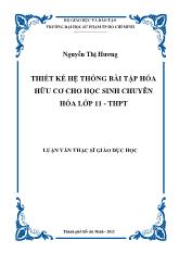 Luận văn Thiết kế hệ thống bài tập hóa hữu cơ cho học sinh chuyên hóa lớp 11 - THPT