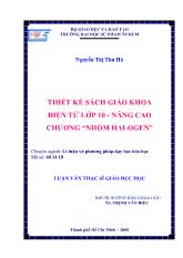 Luận văn Thiết kế sách giáo khoa điện tử lớp 10 - Nâng cao chương “nhóm halogen”